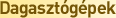 Dagasztógépek